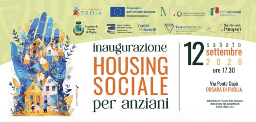 Orsara di Puglia punta sul welfare: sabato 12 settembre l'inaugurazione del nuovo Housing Sociale per anziani finanziato dal PNRR